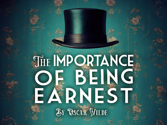 THEATRE: The Importance of Being Earnest